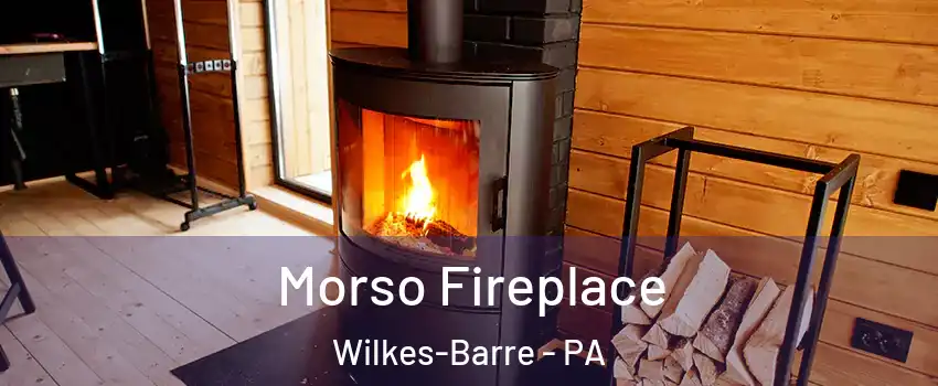  Morso Fireplace Wilkes-Barre - PA
